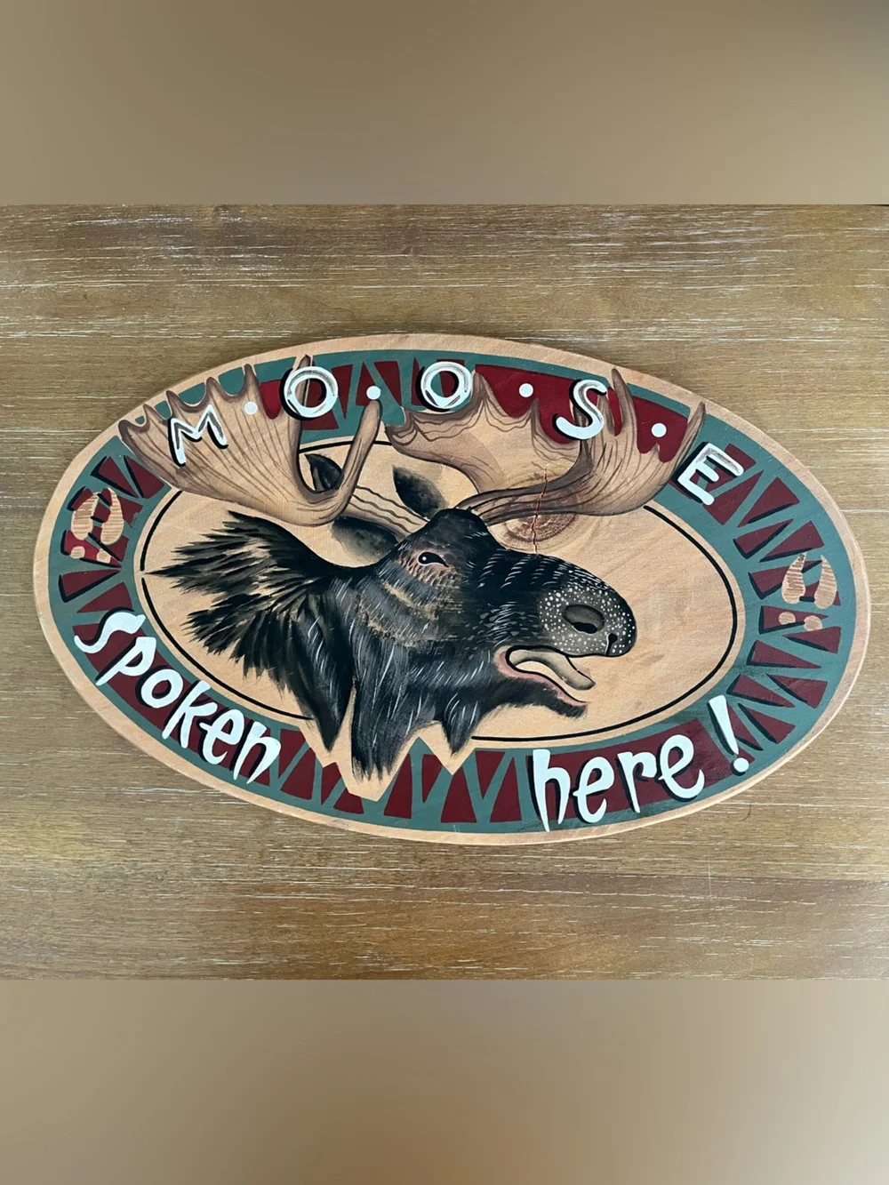 Moose Spoken Here! Jon Q. Wright Oval Wood Moose Art Sign Woodland Animal